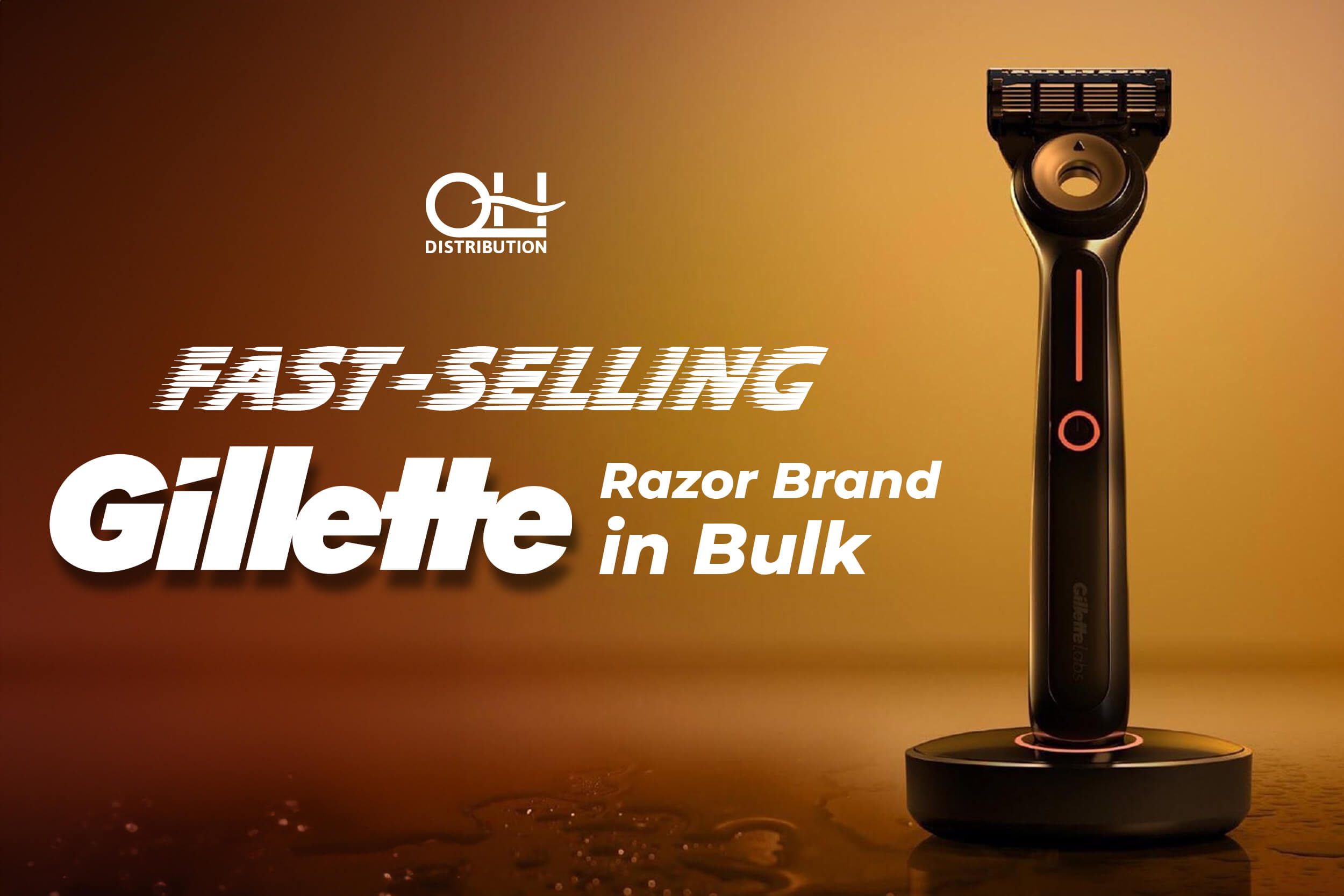 Gillette Wholesale